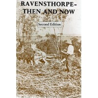 Ravensthorpe. Then And Now