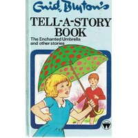Tell A Story Book. The Enchanted Umbrella And Other Stories