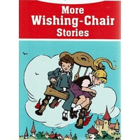 More Wishing Chair Stories