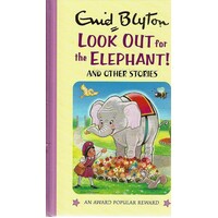 Look Out For The Elephant And Other Stories