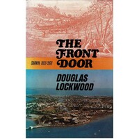 The Front Door. Darwin 1869-1969