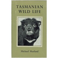 Tasmanian Wild Life