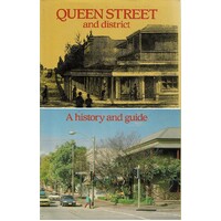 Queen Street And District. A History And Guide