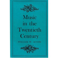 Music In The 20th Century From Debussy Through Stravinsky