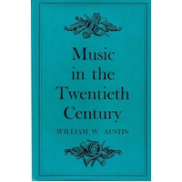 Music In The 20th Century From Debussy Through Stravinsky