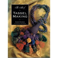 The Art Of Tassel Making