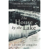 The House By The Lake. A Story Of Germany