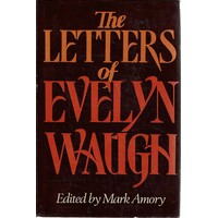 The Letters Of Evelyn Waugh