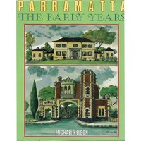 Parramatta. The Early Years