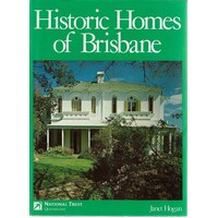 Historic Homes Of Brisbane