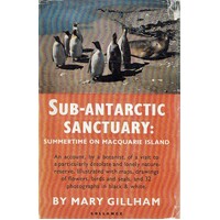 Sub-Antarctic Sanctuary. Summertime On Macquarie Island
