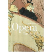 The Faber Book Of Opera