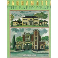 Parramatta. The Early Years