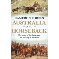 Australia On Horseback
