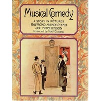 Musical Comedy. A Story In Pictures