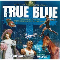 A To Z Of Australian Icons True Blue