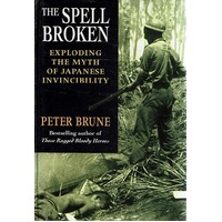The Spell Broken. Exploding The Myth Of Japanese Invincibility