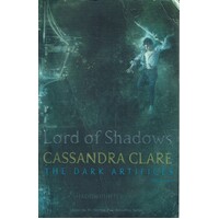 Lord Of Shadows. The Dark Artifices. Book 2