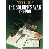The Soldier's War 1914-1918