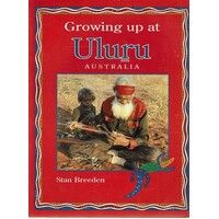 Growing up at Uluru, Australia