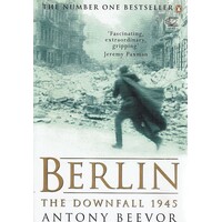 Berlin. The Downfall 1945