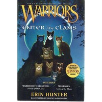 Warriors. Enter The Clans