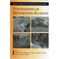 Foundations Of Restoration Ecology