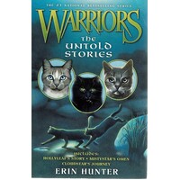 Warriors. The Untold Stories