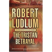 The Tristan Betrayal