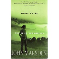 While I Live. The Ellie Chronicles