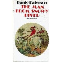 The Man From Snowy River And Other Verses
