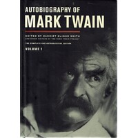 Autobiography of Mark Twain. (Volume 1)