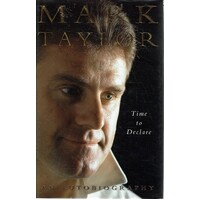 Time To Declare, An Autobiography