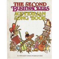 The Second Bushwackers Australian Song Book