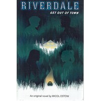Riverdale. Get Out Of Town