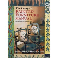 The Complete Painted Furniture Manual