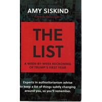 The List. A Week-by-Week Reckoning Of Trump's First Year