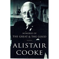 Memories Of The Great And The Good