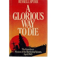 A Glorious Way To Die