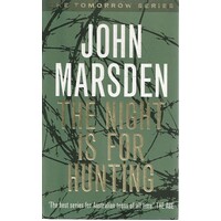 The Night Is For Hunting. Tomorrow Series 6