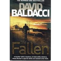 The Fallen. A Murder With A Mystery. A Town With A History