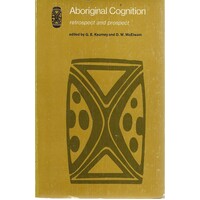 Aboriginal Cognition. Retrospect And Prospect