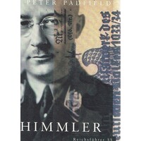 Himmler. Reichsfuhrer S.S.