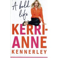 A Bold Life