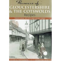 Flavours Of Gloucestershire & The Cotswolds. Recipes