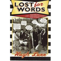 Lost For Words. Australia's Lost Language In Words And Stories