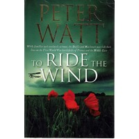 To Ride The Wind