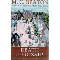 #1. Death Of A Gossip. A Hamish Macbeth Murder Mystery