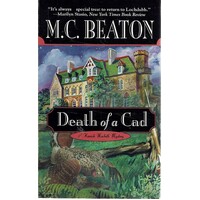 Death Of A Cad. A Hamish Macbeth Mystery