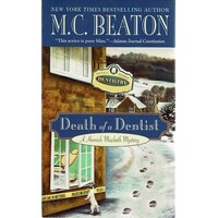 Death Of A Dentist. A Hamish Macbeth Mystery